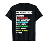 Photo Gallery il mio perfetto giorno geocaching camicia regalo divertente maglietta Photo Gallery il mio perfetto giorno geocaching camicia regalo divertente maglietta