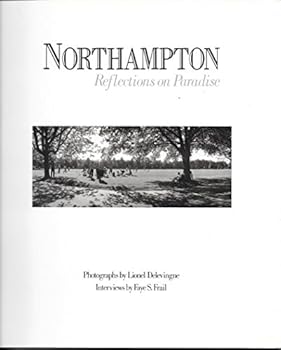 Paperback Northampton: Reflections on paradise Book