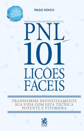 PNL - Programação Neurolinguística - 101...