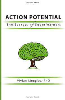 Paperback Action Potential: The Secrets of Superlearners Book