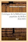 Catalogue de la Bibliothèque populaire de Belfort