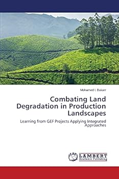 Paperback Combating Land Degradation in Production Landscapes Book