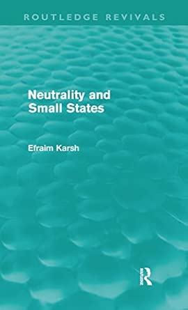 Neutrality and Small States book cover
