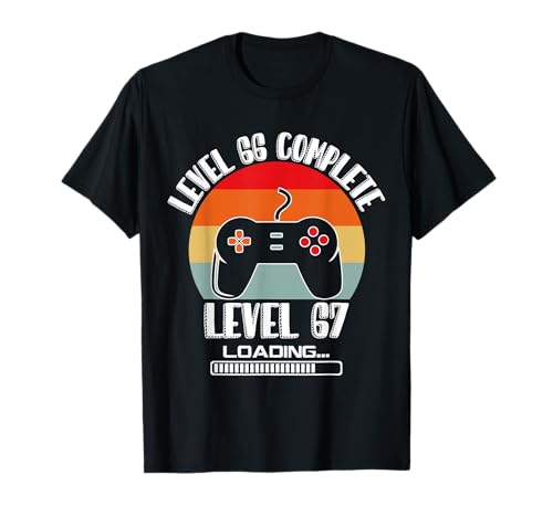 Nivel 66 Completa Nivel 67 Cargando Meme Gamer Camiseta