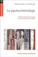La psychocriminologie 2760618676 Book Cover