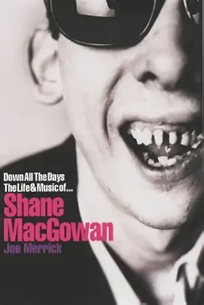 Shane Macgowan: London Irish Punk Life and Music-Wow! eBook