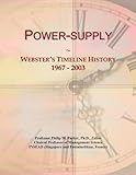 Power-supply: Webster's Timeline History, 1967 - 2003