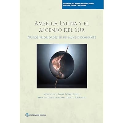 Am&eacute;rica Latina y el ascenso del Sur