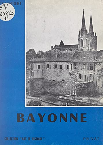 Bayonne (French Edition)