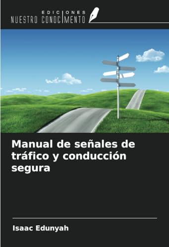 Manual de señales de tráfico y conducción segura