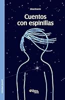 Cuentos Con Espinillas 1629151351 Book Cover