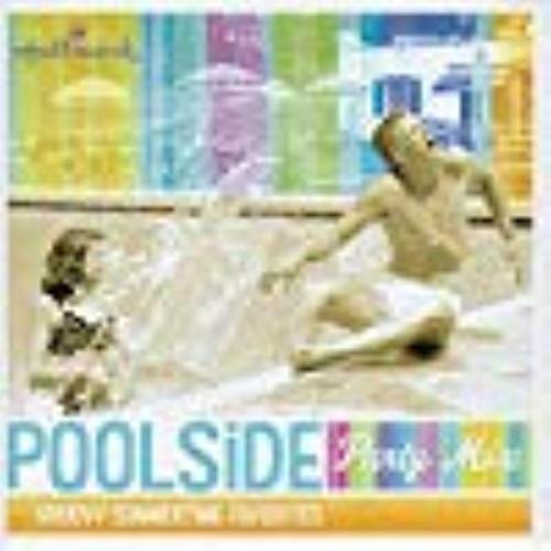 Poolside Party Mix: Groovy Summertime Favorites