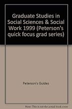 Peterson’s Graduate Studies in Social Sciences & Social Work 1999