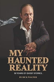 Paperback MY HAUNTED REALITY: 50 Years Of Ghost Stories Book