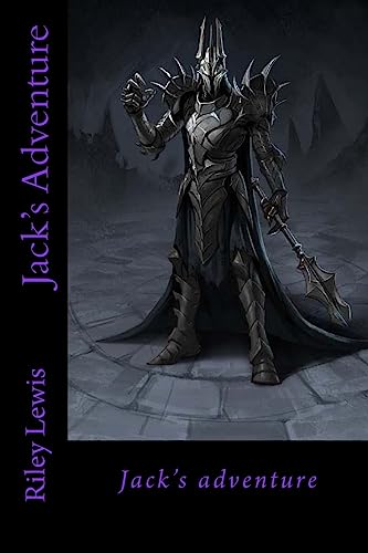 Jack's Adventure 1511626887 Book Cover