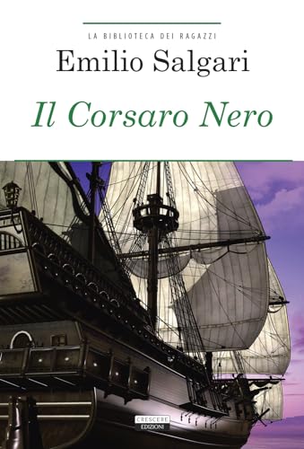 Il Corsaro Nero. Ediz. integrale. Con Segnalibro