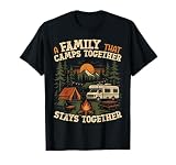 Motorhome Camping Retro A Family that Camps Together Stays T-Shirt