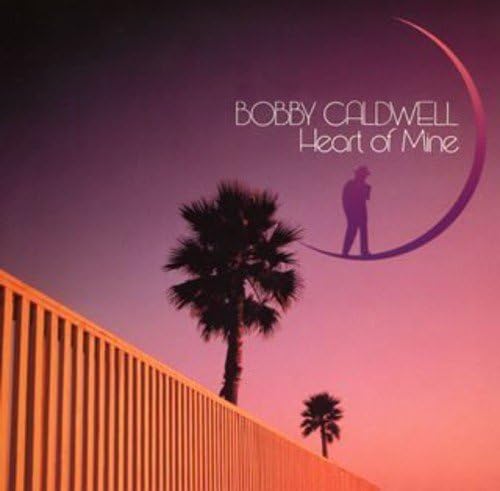 BOBBY CALDWELL - Heart Of Mine - Disque CD