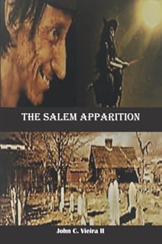 Paperback The Salem Massachusetts Apparition Book