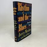 Rhythm And The Blues: A Life in American Music