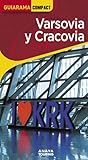 Varsovia y Cracovia (GUIARAMA COMPACT - Internacional)