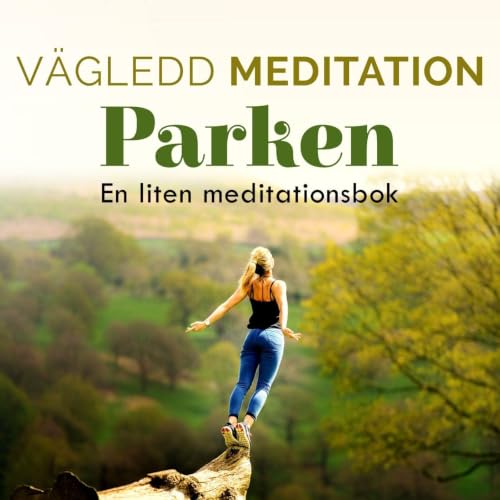 V&auml;gledd Meditationsbok - Parken Titelbild