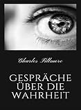 Gespräche über die Wahrheit (übersetzt) (German Edition)