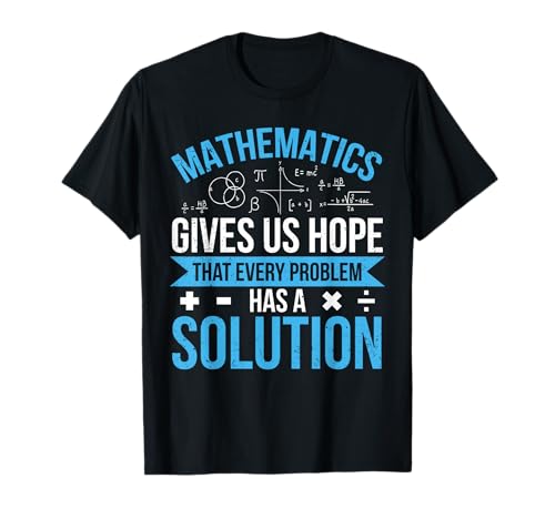 Las matemáticas nos dan esperanza Profesor de matemáticas Grunge Camiseta