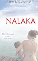 Nalaka: Au Pied de La Montage Russe 2955501522 Book Cover