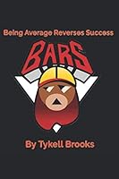 Being. Average. Reverses. Success: Bars Kid 1079911979 Book Cover