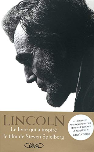 Abraham Lincoln. L'homme qui rêva l'Amérique. [French] 274991762X Book Cover