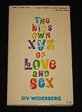  The Kids\' Own Xyz of Love and Sex