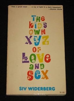 Hardcover The kids' own XYZ of love and sex Book
