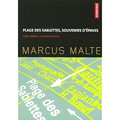 Plage des Sablettes, souvenirs d'&eacute;paves