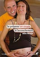 Se préparer en couple à l'accouchement 2840583798 Book Cover