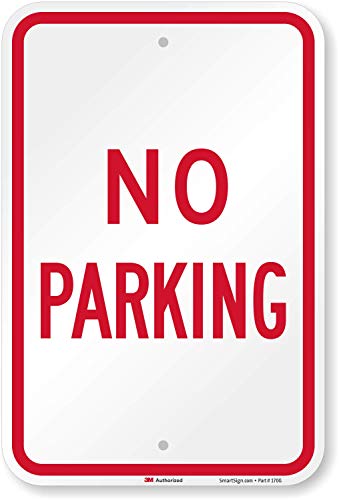 Best Promo SmartSign - T1-1071-HI_12x18 No Parking Sign By | 12 x 18 3M High Intensity Grade Reflective Aluminum Red on White ๐ฅ Flash Sale SmartSign - T1-1071-HI_12x18 No Parking Sign By | 12 x 18 3M High Intensity Grade Reflective Aluminum Red on White
