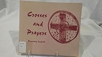 Crosses and Prayers 1580510205 Book Cover