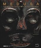 Medusa: The African Sculpture of Enchantment