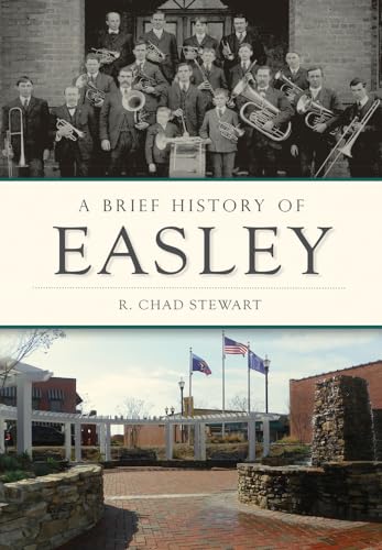 A Brief History of Easley