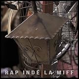 Rap indé la miff