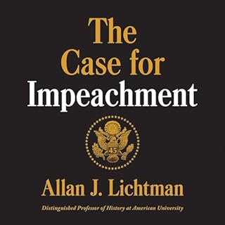 The Case for Impeachment Audiolibro Por Allan J. Lichtman arte de portada