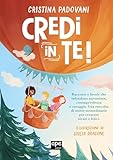 Credi in te (Italian Edition)