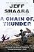 A Chain of Thunder: A Novel of the Siege of Vicksburg (the Civil War in the West)