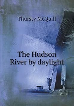 Paperback The Hudson River by daylight Book