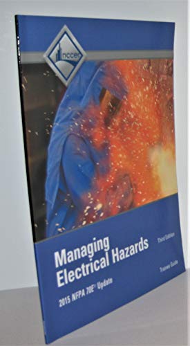 Managing Electrical Hazards Trainee Guide