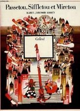 Hardcover Passetou, Siffletou et Miretou [French] Book