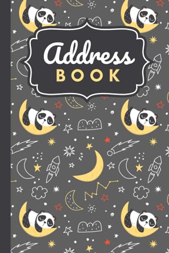 Address Book: Hardcover / Cartoon Panda Bear - Crescent Moon Star Pattern on Gray / Track Names - Telephone Numbers - Emails in Small 6x9 Notebook ... Kids - Teen - Adult -Senior Citizen Gift