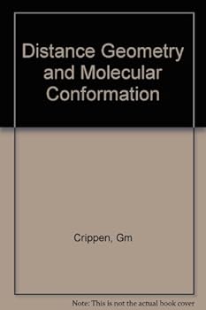 Hardcover Distance Geometry and Molecular Conformation Book