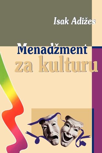 Menadzment Za Kulturu (Croatian Edition)