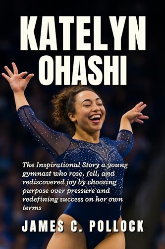 Katelyn Ohashi: The Inspirational Story a young gymnast who rose, fell, and rediscovered joy by choosing purpose over pressure and redefining success on her own terms